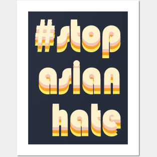 Stop Asian Hate Posters and Art